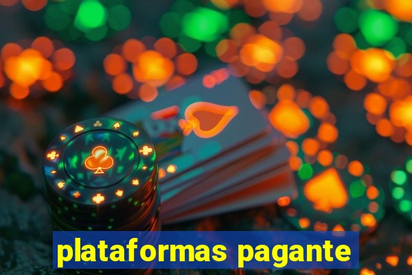 plataformas pagante